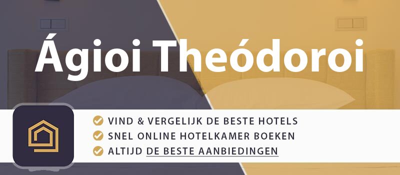 hotel-boeken-agioi-theodoroi-griekenland