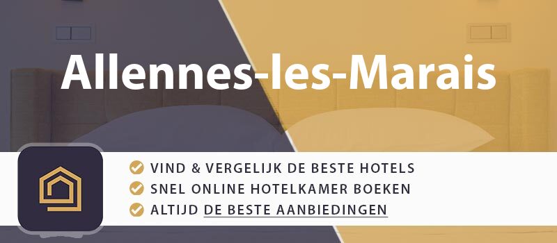 hotel-boeken-allennes-les-marais-frankrijk