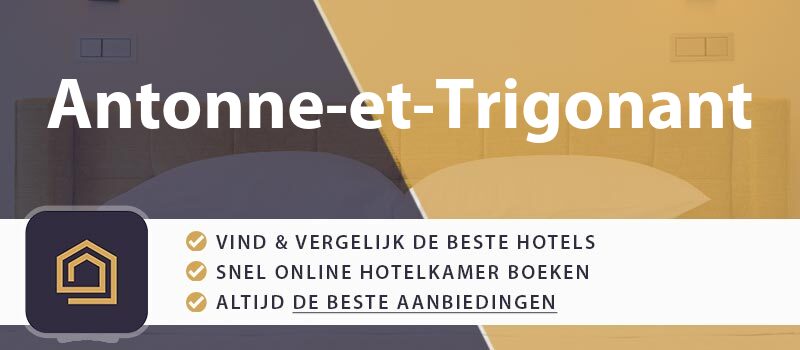 hotel-boeken-antonne-et-trigonant-frankrijk