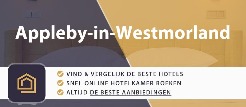 hotel-boeken-appleby-in-westmorland-groot-brittannie