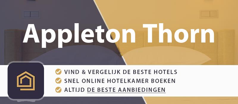 hotel-boeken-appleton-thorn-groot-brittannie