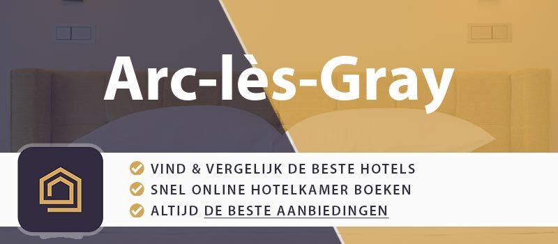 hotel-boeken-arc-les-gray-frankrijk