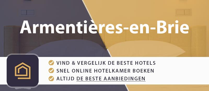 hotel-boeken-armentieres-en-brie-frankrijk