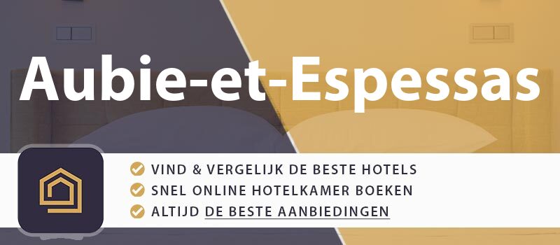 hotel-boeken-aubie-et-espessas-frankrijk