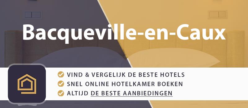 hotel-boeken-bacqueville-en-caux-frankrijk