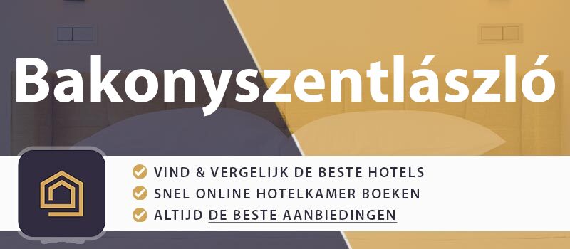 hotel-boeken-bakonyszentlaszlo-hongarije