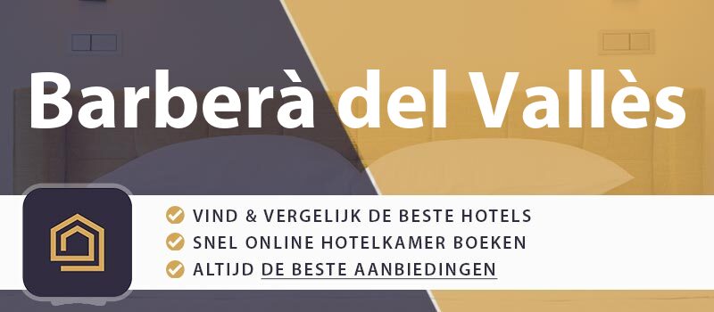 hotel-boeken-barbera-del-valles-spanje