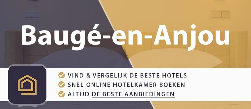 hotel-boeken-bauge-en-anjou-frankrijk