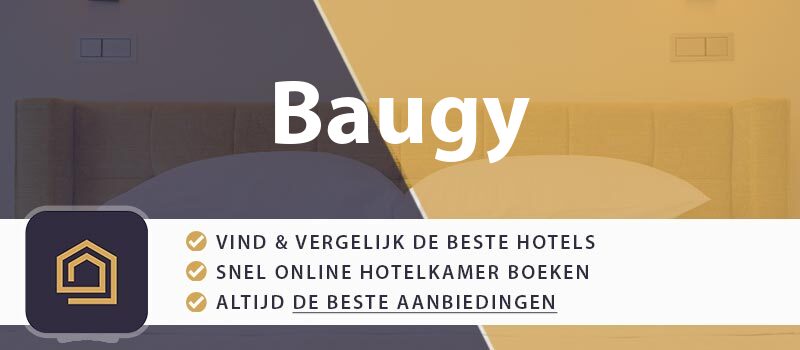 hotel-boeken-baugy-frankrijk