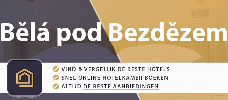 hotel-boeken-bela-pod-bezdezem-tsjechie