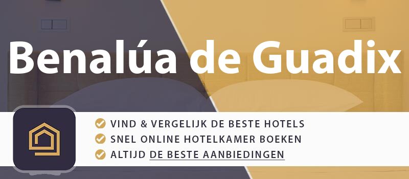 hotel-boeken-benalua-de-guadix-spanje