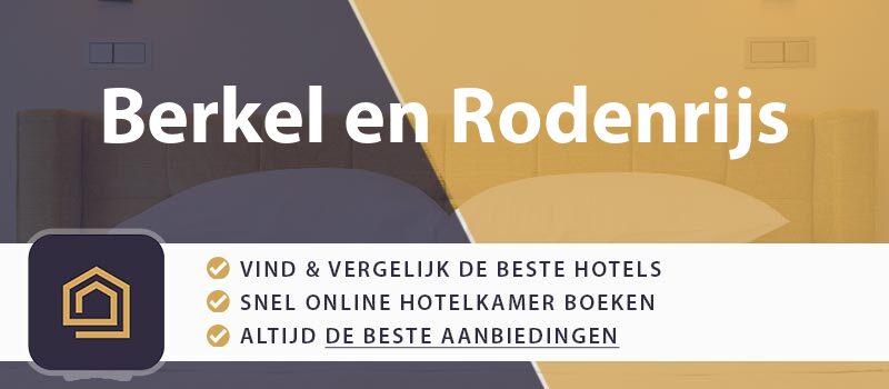 hotel-boeken-berkel-en-rodenrijs-nederland
