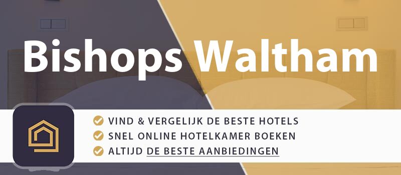 hotel-boeken-bishops-waltham-groot-brittannie