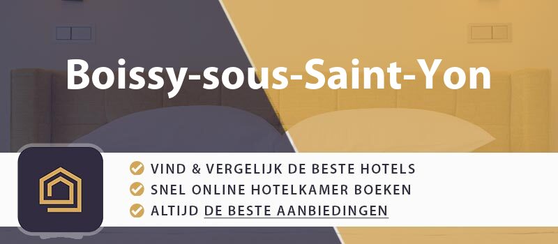 hotel-boeken-boissy-sous-saint-yon-frankrijk