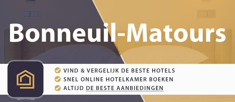 hotel-boeken-bonneuil-matours-frankrijk