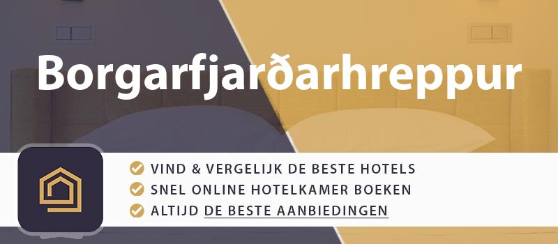 hotel-boeken-borgarfjardharhreppur-ijsland