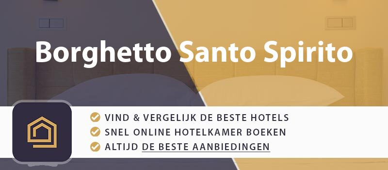 hotel-boeken-borghetto-santo-spirito-italie