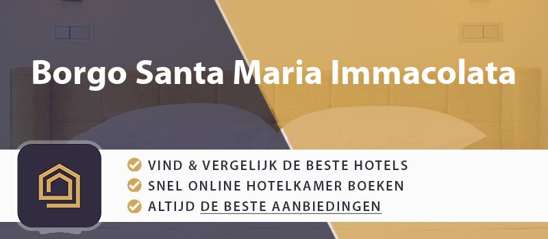 hotel-boeken-borgo-santa-maria-immacolata-italie