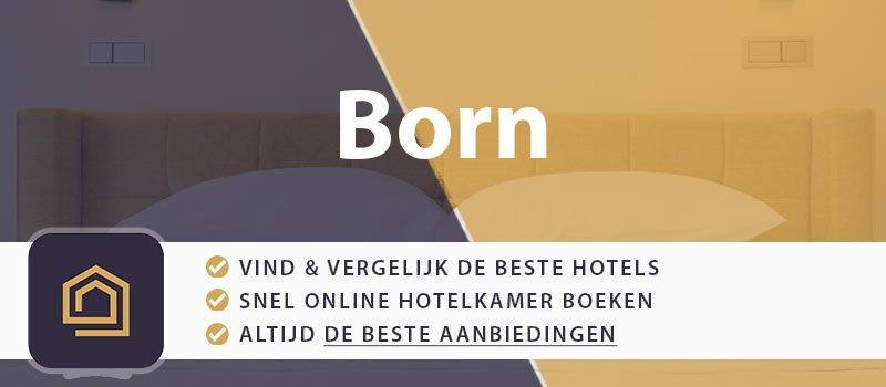hotel-boeken-born-nederland