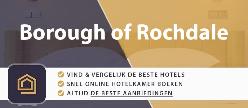 hotel-boeken-borough-of-rochdale-groot-brittannie