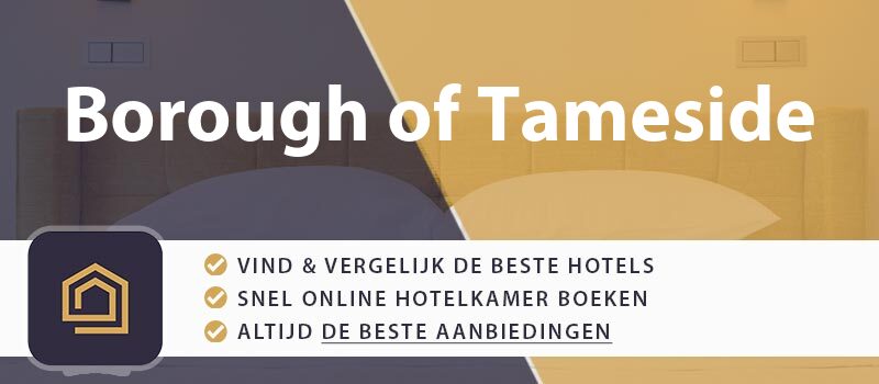 hotel-boeken-borough-of-tameside-groot-brittannie