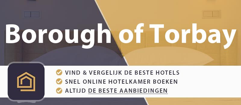 hotel-boeken-borough-of-torbay-groot-brittannie