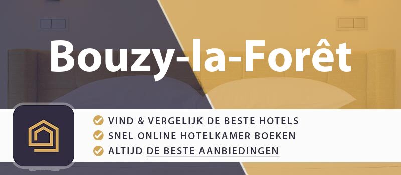 hotel-boeken-bouzy-la-foret-frankrijk