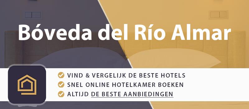 hotel-boeken-boveda-del-rio-almar-spanje