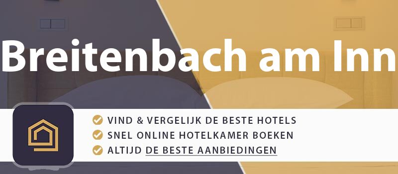hotel-boeken-breitenbach-am-inn-oostenrijk
