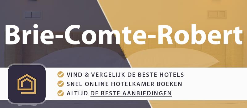 hotel-boeken-brie-comte-robert-frankrijk
