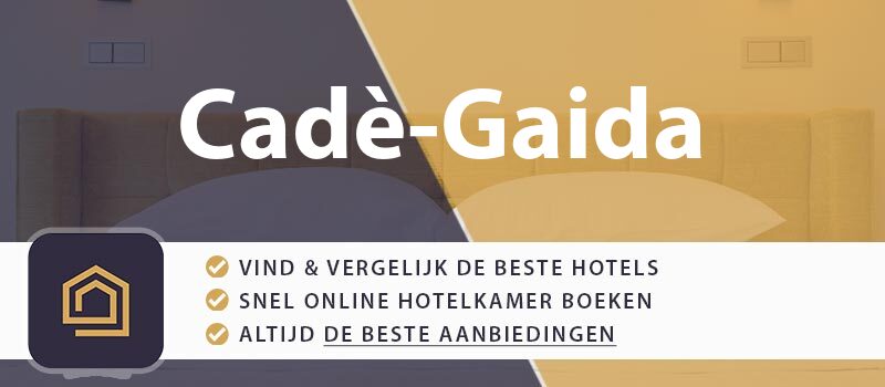 hotel-boeken-cade-gaida-italie