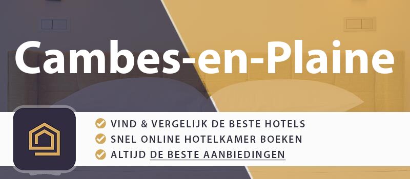 hotel-boeken-cambes-en-plaine-frankrijk