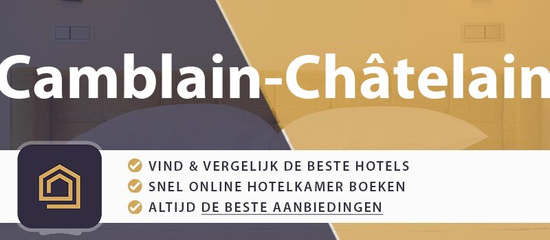 hotel-boeken-camblain-chatelain-frankrijk