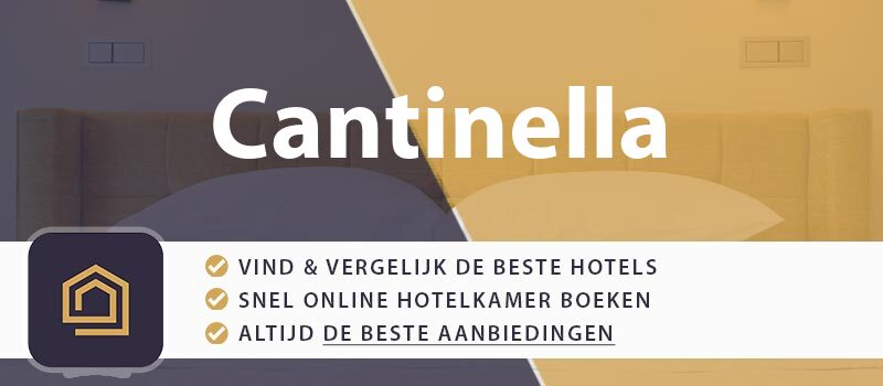 hotel-boeken-cantinella-italie