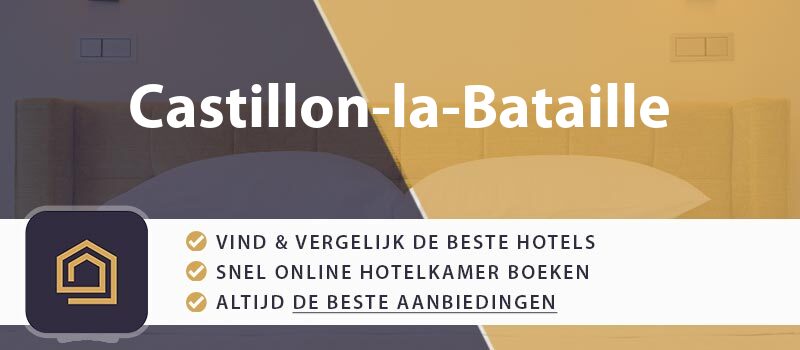 hotel-boeken-castillon-la-bataille-frankrijk