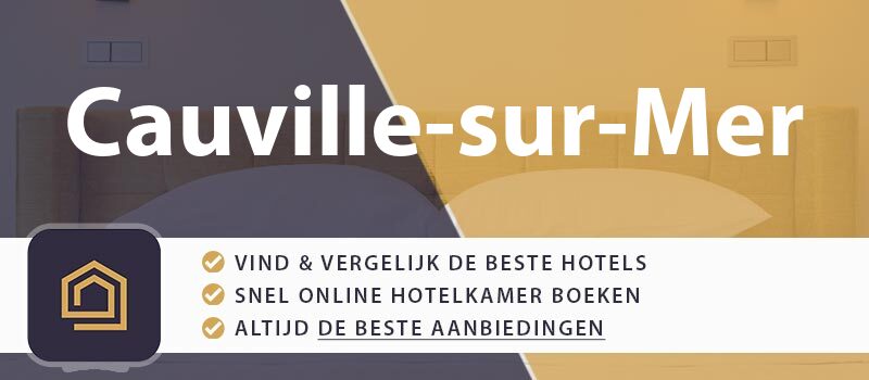 hotel-boeken-cauville-sur-mer-frankrijk