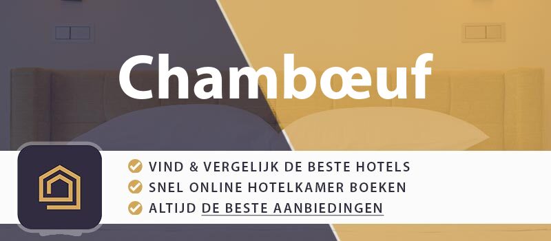 hotel-boeken-chamboeuf-frankrijk