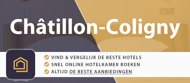 hotel-boeken-chatillon-coligny-frankrijk