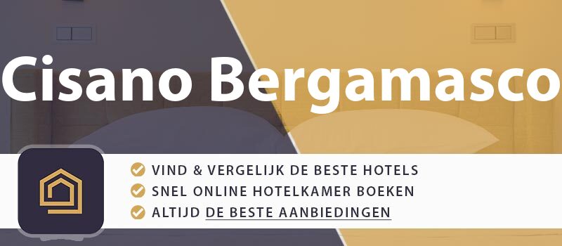 hotel-boeken-cisano-bergamasco-italie