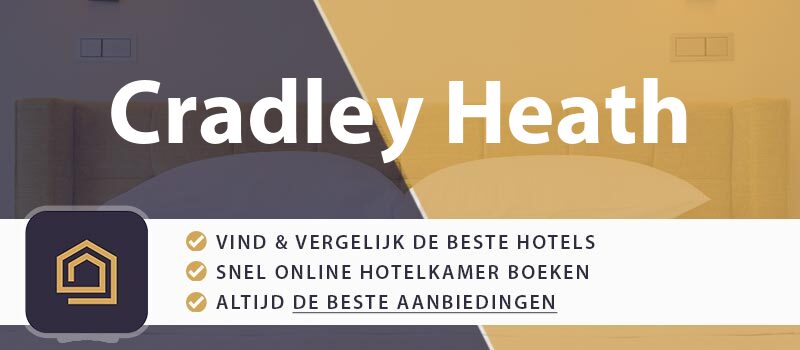 hotel-boeken-cradley-heath-groot-brittannie
