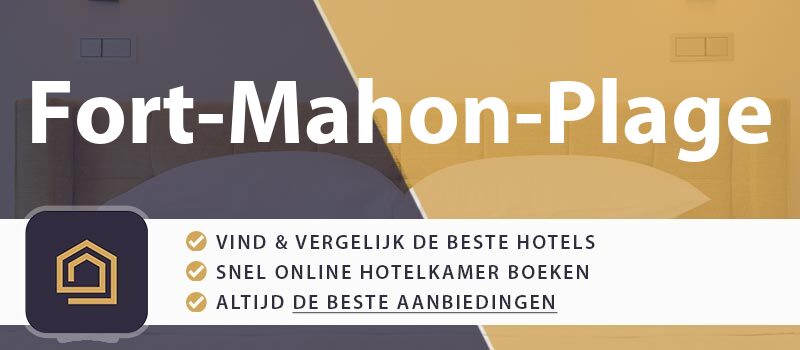 hotel-boeken-fort-mahon-plage-frankrijk