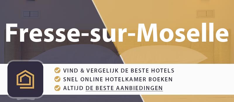 hotel-boeken-fresse-sur-moselle-frankrijk