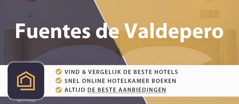 hotel-boeken-fuentes-de-valdepero-spanje