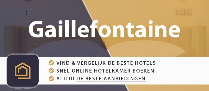 hotel-boeken-gaillefontaine-frankrijk