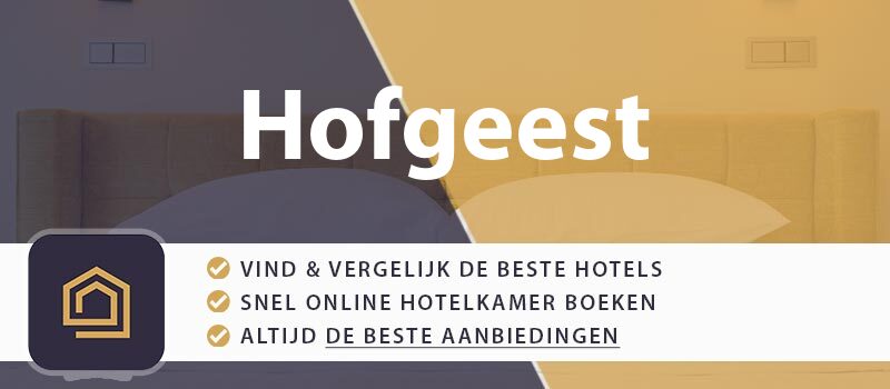 hotel-boeken-hofgeest-nederland