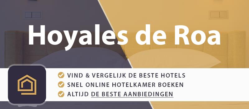 hotel-boeken-hoyales-de-roa-spanje