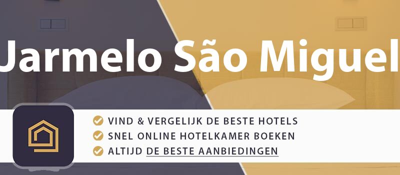 hotel-boeken-jarmelo-sao-miguel-portugal