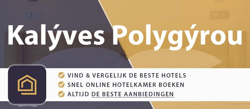 hotel-boeken-kalyves-polygyrou-griekenland