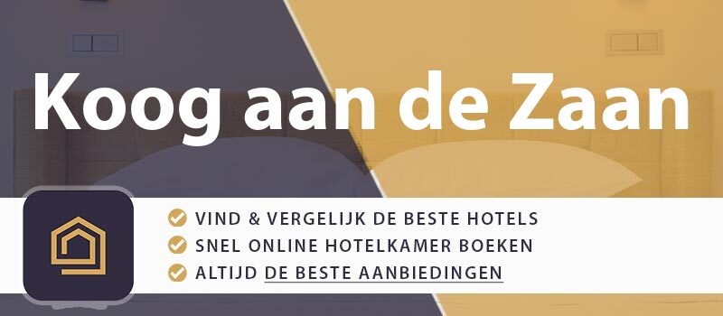 hotel-boeken-koog-aan-de-zaan-nederland