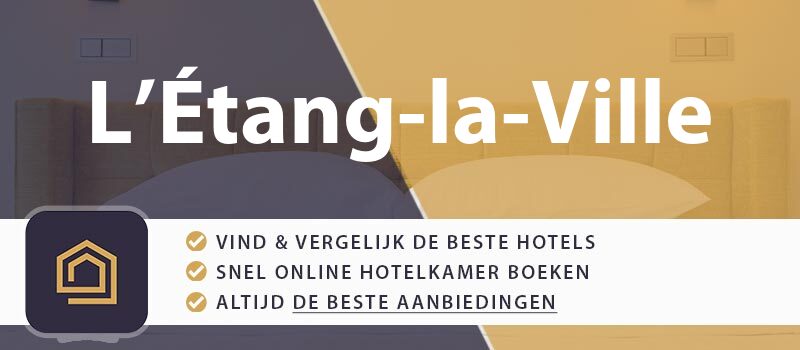 hotel-boeken-l-etang-la-ville-frankrijk